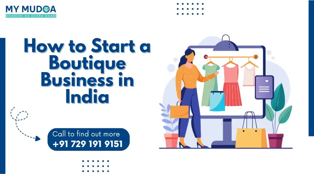 How to Start a Boutique Business in India